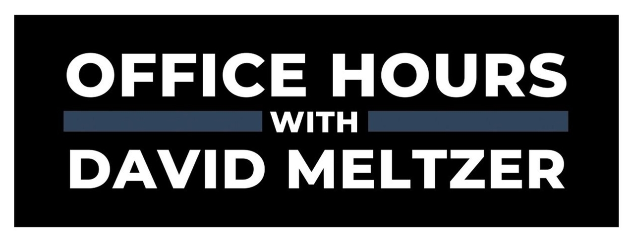 Office Hours with David Meltzer